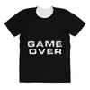 game over All Over Women's T-shirt