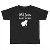 Daddy Bear - Baby Bear Custom Name Toddler T-shirt