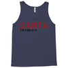 santa i'm a big fun Tank Top
