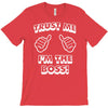 trust me i'm the boss T-Shirt
