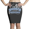 hooker at the weekends1 Pencil Skirts