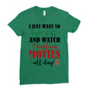 i just want to bake stuff and watch christmas movies all day Ladies Fitted T-Shirt