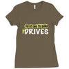 first one to puke drives Ladies Fitted T-Shirt