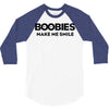 boobies make me smile 3/4 Sleeve Shirt