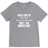 what part of sign language don't you understand V-Neck Tee