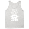 Mom To Be May 2016 Tank Top