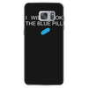 i wish i took the blue pill Samsung Galaxy S7 Case