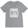 straight outta excuses V-Neck Tee