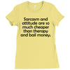 sarcasm and attitude Ladies Fitted T-Shirt
