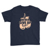 Never Give Up Uterine Cancer Awareness Youth Tee
