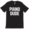 piano dude T-Shirt