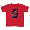 make games not war Toddler T-shirt