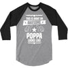 Awesome Poppa Looks Like 3/4 Sleeve Shirt