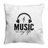 music is my life Throw Pillow