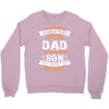 Super Cool Dad Of A Freaking Awesome Son Crewneck Sweatshirt