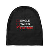 Too Busy Playing Fortnite Baby Beanies