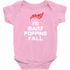 I Am Mary Poppins Y'all Infant Clothing