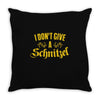 i don't give a schnitzel Throw Pillow