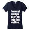 sorry for being right funny joke Women's V-Neck T-Shirt