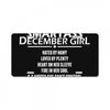 Smartass December Girl License Plate