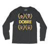 Dobre Brothers Long Sleeve Shirts