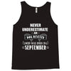 never underestimate an old man who was born in september Tank Top