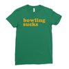 bowling sucks Ladies Fitted T-Shirt