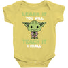 Learn It You Will Teach It I Shall Cute Yoda Baby Bodysuit