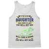 mess with my daughter and from a place Tank Top