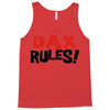 dax rules! Tank Top