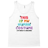 This Is My Human Costume I'm Really a Unicorn Tank Top