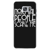 normal people scare me Samsung Galaxy S7
