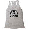 Very Stable Genius Racerback Tank