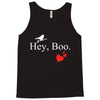 hey boo Tank Top