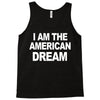 i am the american dream funny shirt wire the omar Tank Top