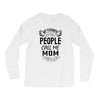 My Favorite People Call Me Mom Long Sleeve Shirts