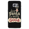 dear santa i've been good Samsung Galaxy S7