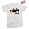 No One Fights Alone Exclusive T-shirt