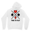 time to play Unisex Hoodie