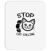 stop cat calling Mousepad