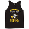 fishing in my head! Tank Top