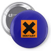 irritant symbol joke Pin-back button