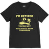 i'm retired V-Neck Tee