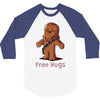 hug a wookiee 3/4 Sleeve Shirt
