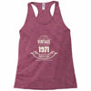 premium vintage 1971 classic perfectly aged limited edition Racerback Tank