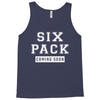Six Pack Coming Soon Tank Top