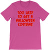 too lazy to get a halloween T-Shirt