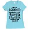 Perfect Freakin Grandma Ladies Fitted T-Shirt