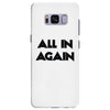 all in again Samsung Galaxy S8 Plus
