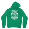 Real Kings Are Born On November 7 Hoodie